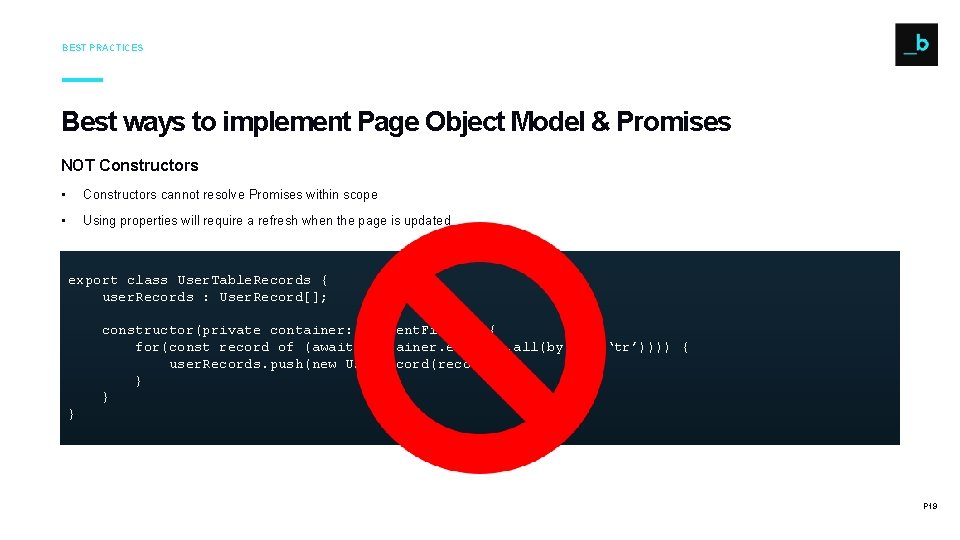 BEST PRACTICES Best ways to implement Page Object Model & Promises NOT Constructors • BEST PRACTICES Best ways to implement Page Object Model & Promises NOT Constructors •