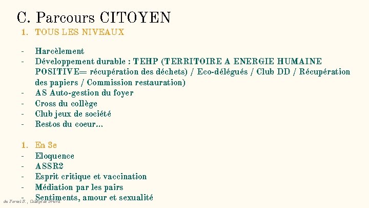 C. Parcours CITOYEN 1. TOUS LES NIVEAUX - Harcèlement Développement durable : TEHP (TERRITOIRE