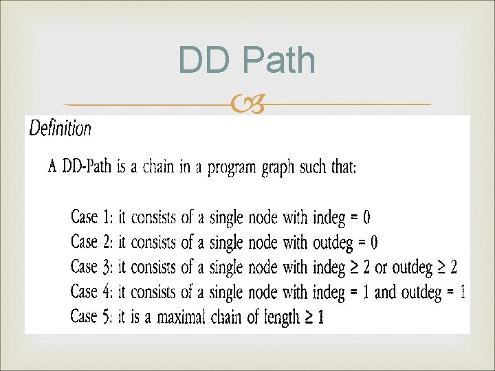 DD Path Decision-Decision Path 