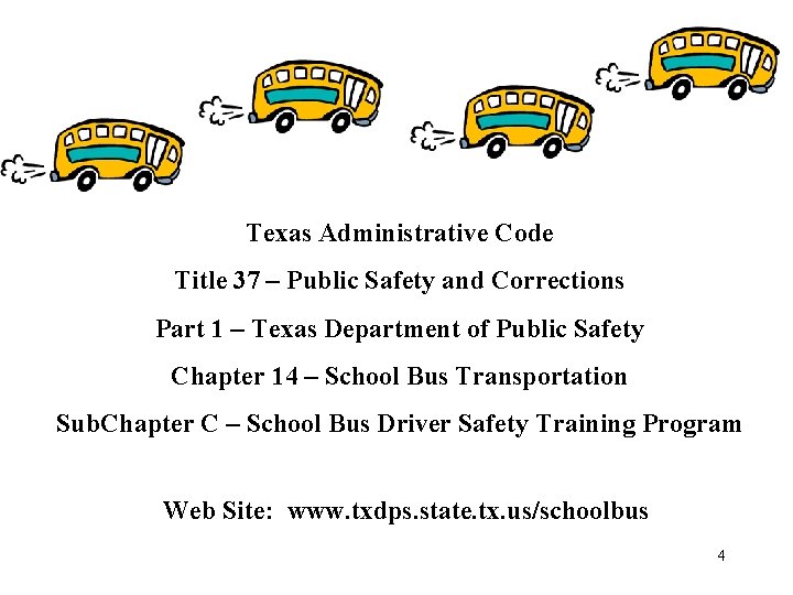 Texas Administrative Code Title 37 – Public Safety and Corrections Part 1 – Texas