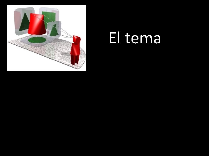 El tema 