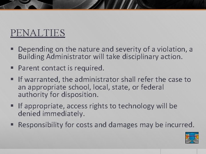 PENALTIES § Depending on the nature and severity of a violation, a Building Administrator