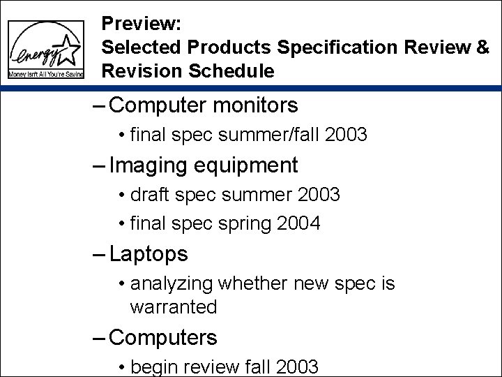 Preview: Selected Products Specification Review & Revision Schedule – Computer monitors • final spec Preview: Selected Products Specification Review & Revision Schedule – Computer monitors • final spec