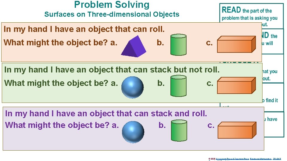 Problem Solving Surfaces on Three-dimensional Objects In my hand I have an object that