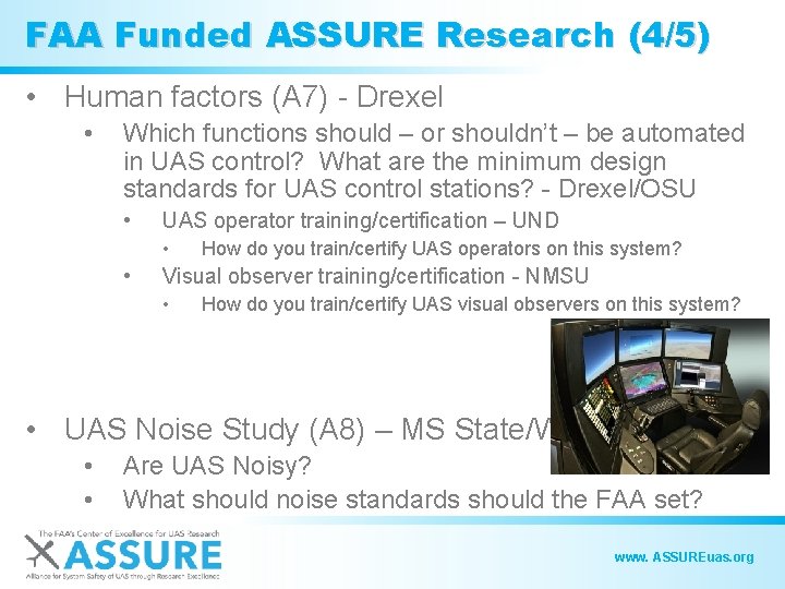 FAA Funded ASSURE Research (4/5) • Human factors (A 7) - Drexel • Which