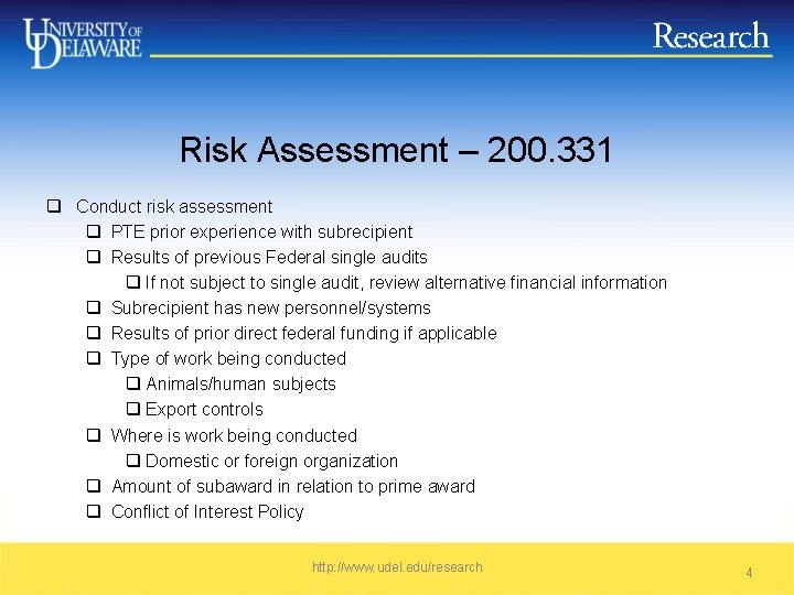 Risk Assessment – 200. 331 q Conduct risk assessment q PTE prior experience with
