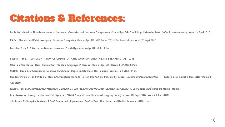 Citations & References: Le Bellac, Michel. A Short Introduction to Quantum Information and Quantum