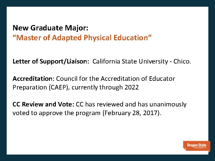 New Graduate Major: “Master of Adapted Physical Education” Letter of Support/Liaison: California State University