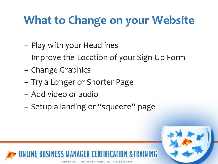 What to Change on your Website – Play with your Headlines – Improve the
