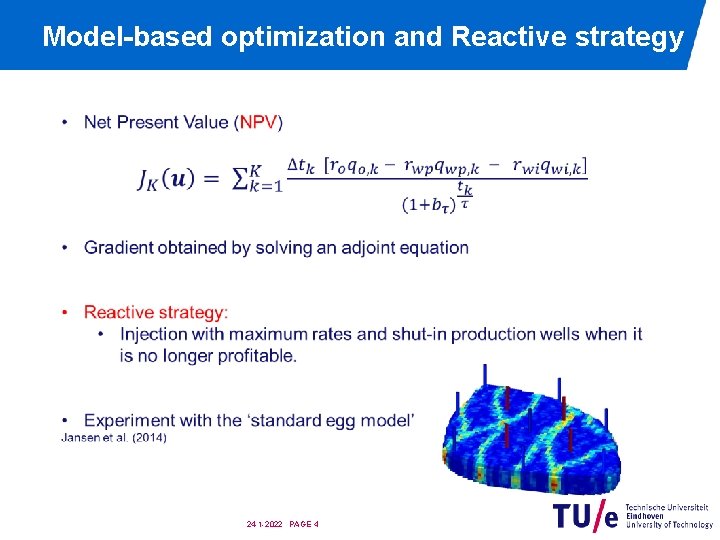 Model-based optimization and Reactive strategy 24 -1 -2022 PAGE 4 