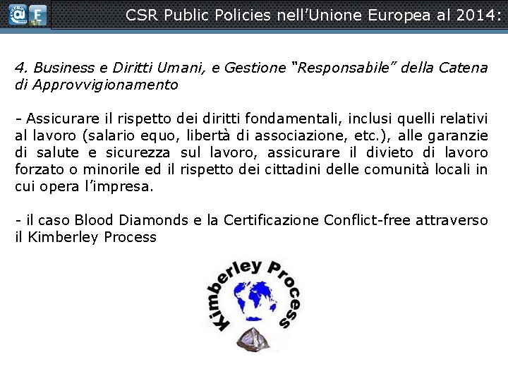 CSR Public Policies nell’Unione Europea al 2014: 4. Business e Diritti Umani, e Gestione