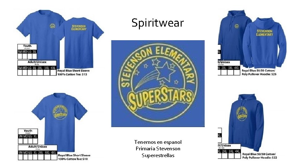 Spiritwear Tenemos en espanol Primaria Stevenson Superestrellas 