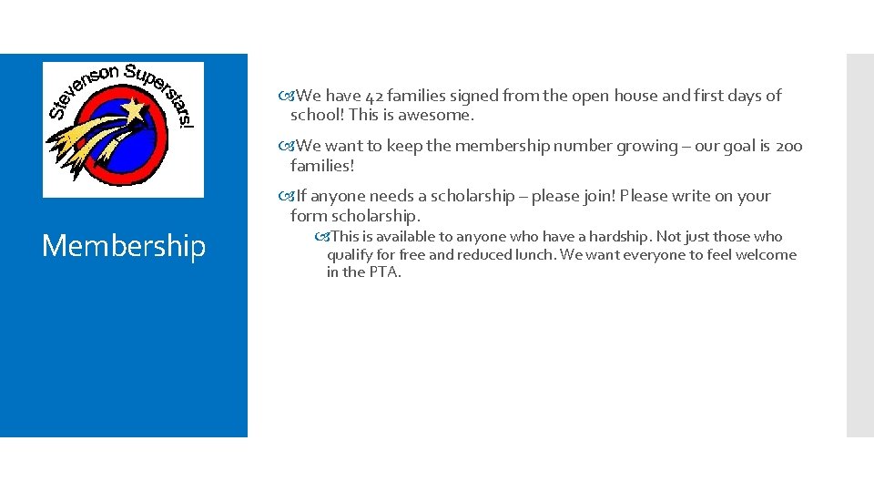  We have 42 families signed from the open house and first days of