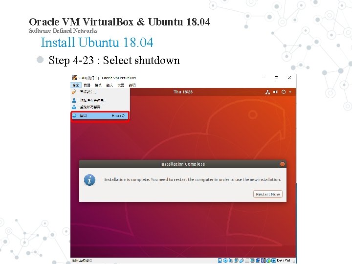 Oracle VM Virtual. Box & Ubuntu 18. 04 Software Defined Networks Install Ubuntu 18.