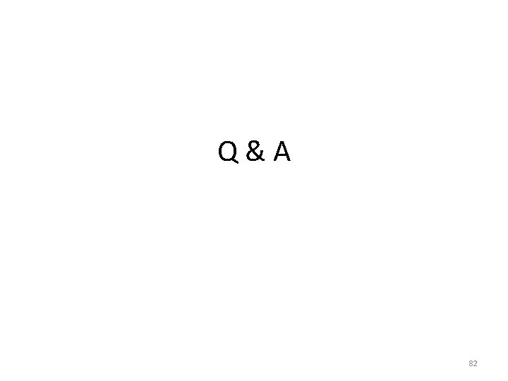 Q&A 82 