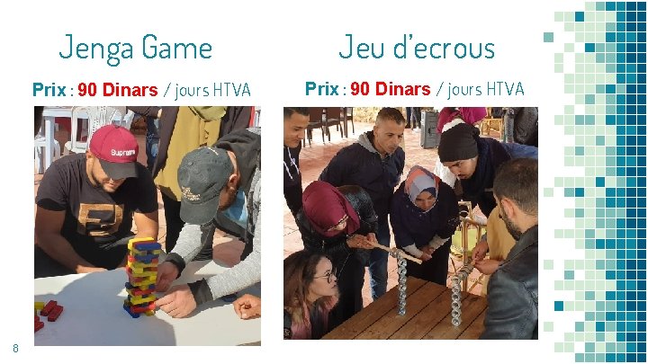 Jenga Game Prix : 90 Dinars / jours HTVA 8 Jeu d’ecrous Prix :