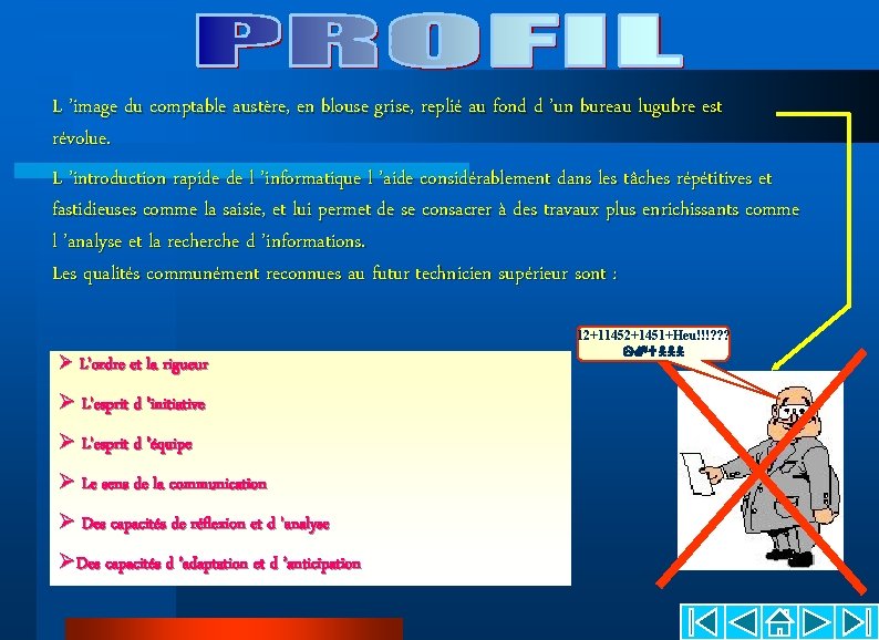 L ’image du comptable austère, en blouse grise, replié au fond d ’un bureau L ’image du comptable austère, en blouse grise, replié au fond d ’un bureau