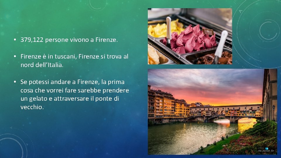  • 379, 122 persone vivono a Firenze. • Firenze è in tuscani, Firenze