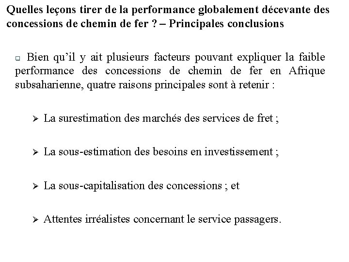 Quelles leçons tirer de la performance globalement décevante des concessions de chemin de fer