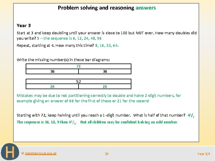 Problem solving and reasoning answers Year 3 Start at 3 and keep doubling until
