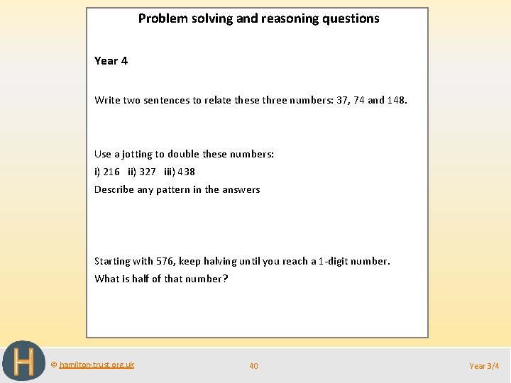 Problem solving and reasoning questions Year 4 Write two sentences to relate these three