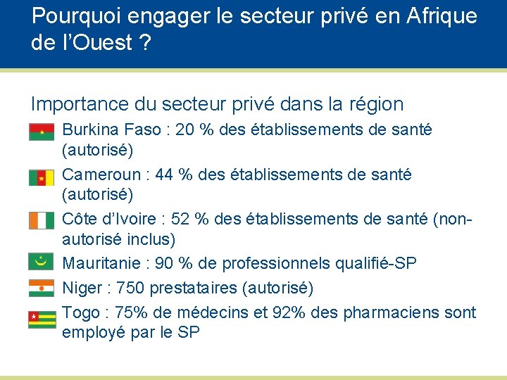 Pourquoi engager le secteur privé en Afrique de l’Ouest ? Importance du secteur privé
