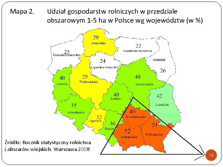 Mapa 2. Udział gospodarstw rolniczych w przedziale obszarowym 1 -5 ha w Polsce wg