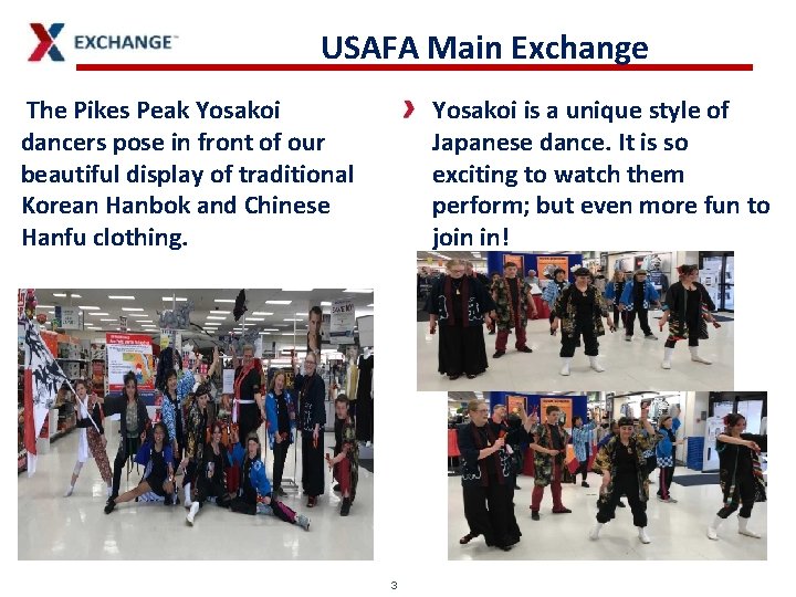 USAFA Main Exchange The Pikes Peak Yosakoi dancers pose in front of our beautiful