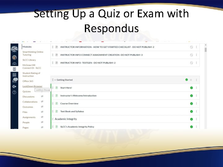 Setting Up a Quiz or Exam with Respondus 