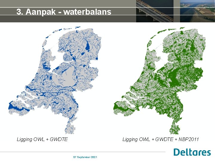 3. Aanpak - waterbalans Ligging OWL + GWDTE + NBP 2011 07 September 2021