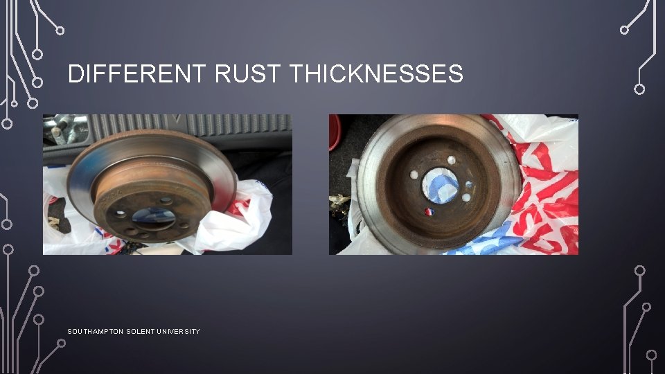 DIFFERENT RUST THICKNESSES SOUTHAMPTON SOLENT UNIVERSITY 