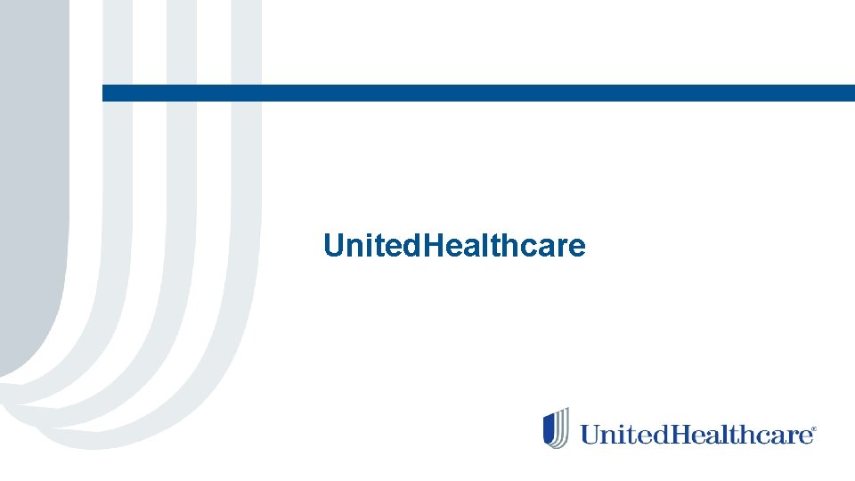 United. Healthcare 