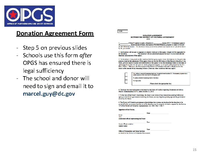 Donation Agreement Form - Step 5 on previous slides - Schools use this form