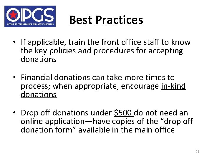 Best Practices • If applicable, train the front office staff to know the key