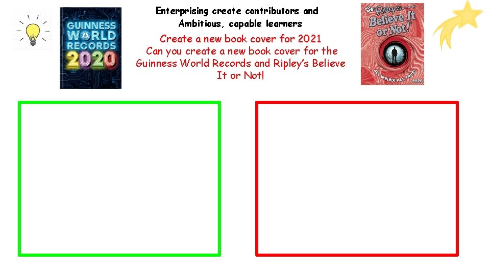 Enterprising create contributors and Ambitious, capable learners Create a new book cover for 2021