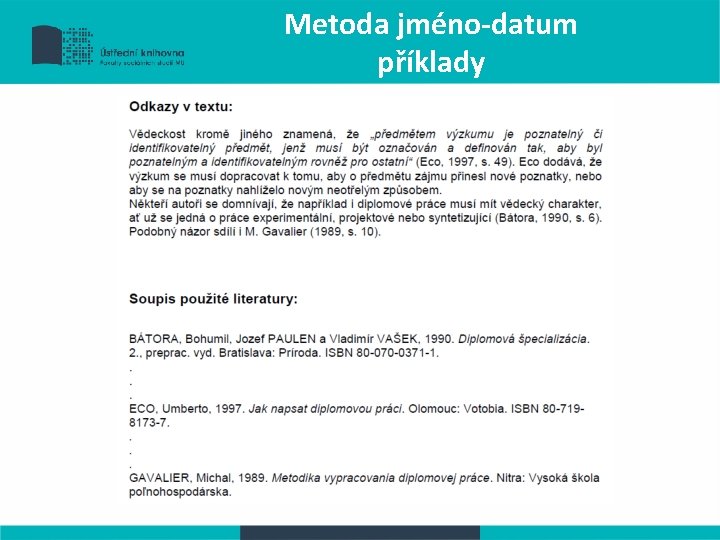 Metoda jméno-datum příklady 