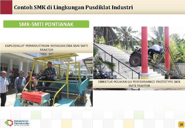 Contoh SMK di Lingkungan Pusdiklat Industri SMK-SMTI PONTIANAK 20 