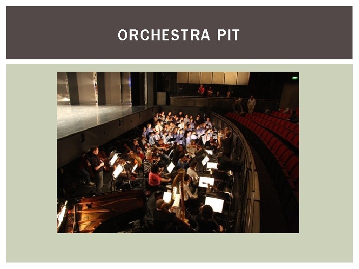 ORCHESTRA PIT 