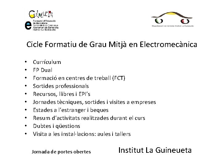 Cicle Formatiu de Grau Mitjà en Electromecànica • • • Currículum FP Dual Formació