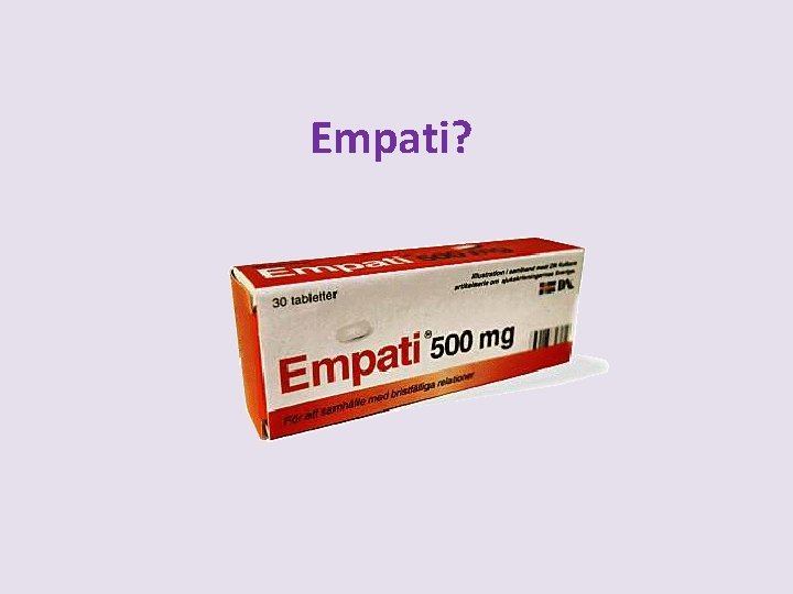 Empati? 