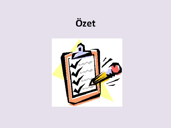 Özet 