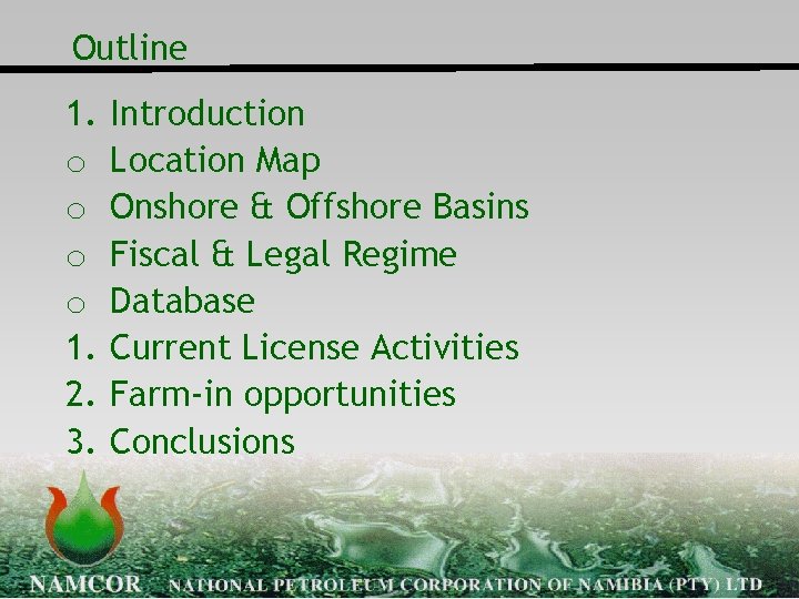 Outline 1. o o 1. 2. 3. Introduction Location Map Onshore & Offshore Basins