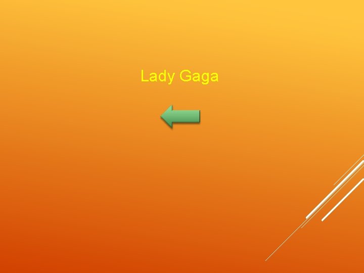 Lady Gaga 