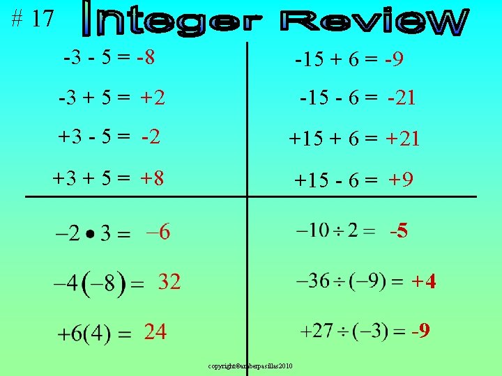 # 17 -3 - 5 = -8 -15 + 6 = -9 -3 +