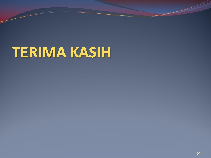 TERIMA KASIH 30 