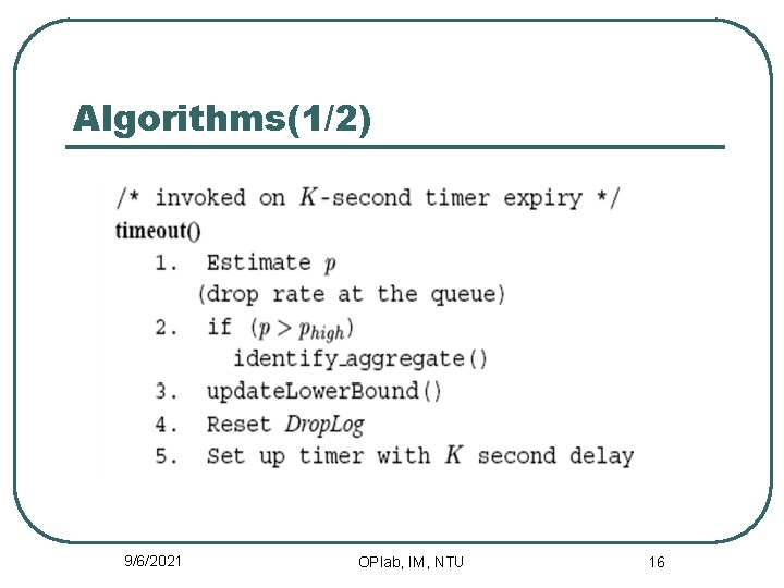 Algorithms(1/2) 9/6/2021 OPlab, IM, NTU 16 