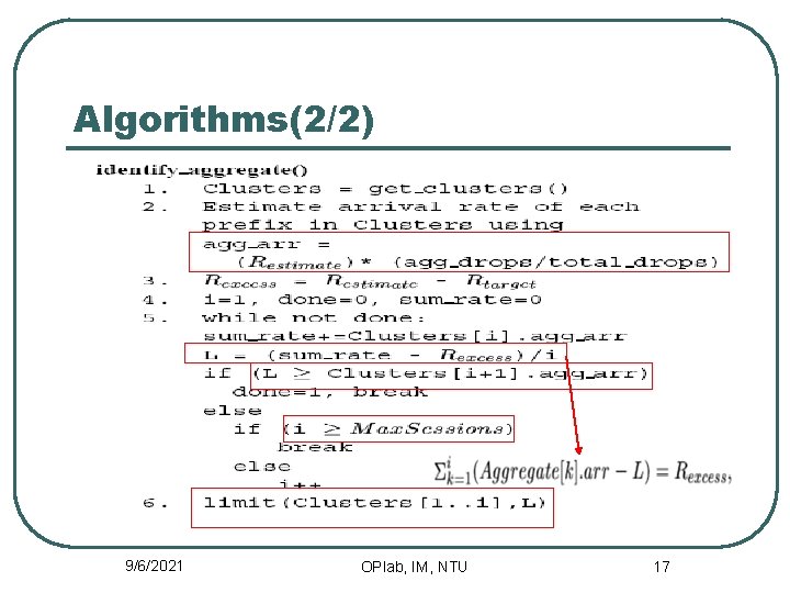 Algorithms(2/2) 9/6/2021 OPlab, IM, NTU 17 