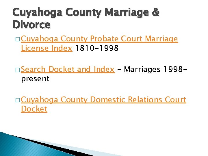Cuyahoga County Marriage & Divorce � Cuyahoga County Probate Court Marriage License Index 1810