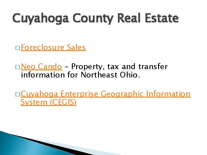 Cuyahoga County Real Estate � Foreclosure Sales � Neo Cando – Property, tax and