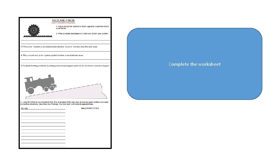 Complete the worksheet 